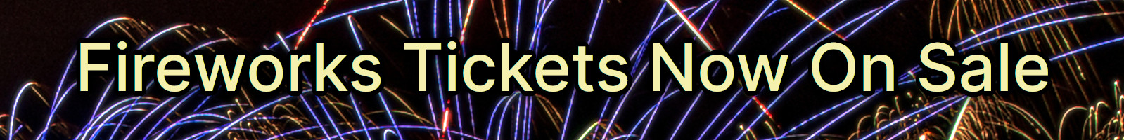 Fireworks tickets